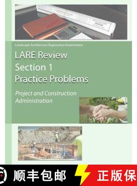 预订 Lare Review Section 1 Practice Problems: Project and Construction Administration [9781944887384]