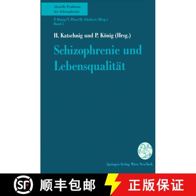 【3-4周达】Schizophrenie und Lebensqualität [9783211825747]