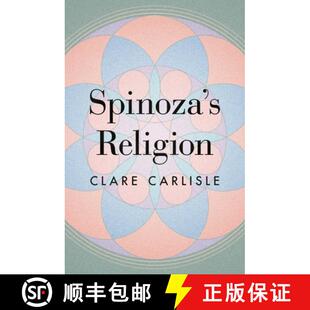 【3-4周达】斯宾诺莎伦理学新解 Spinoza's Religion: A New Reading of the Ethics [9780691224190]