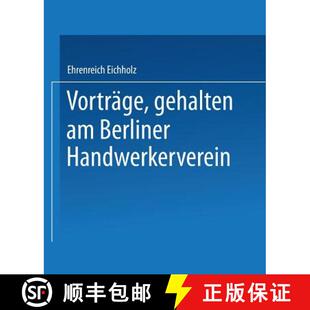 Vortrage Gehalten Handwerkerverein 4周达 Berliner 9783642512469