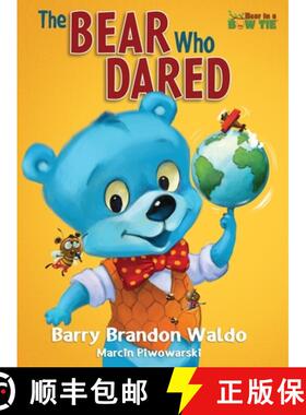 【3-4周达】The BEAR Who DARED: One of the best rhyming books for little kids 3 to 8, this anti bully ... [9798987084977]