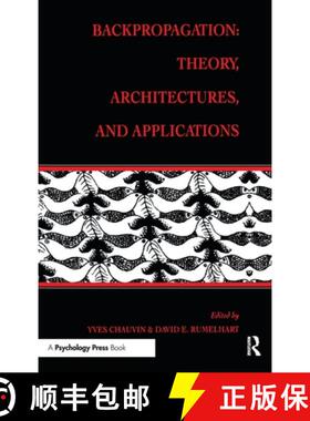 【3-4周达】Backpropagation: Theory, Architectures, and Applications [9780805812589]