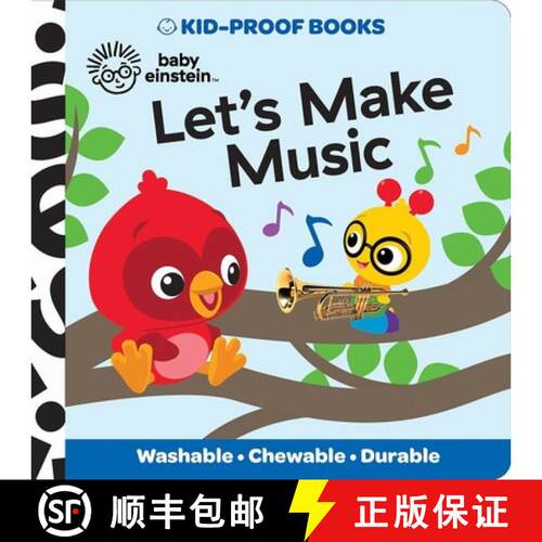 【3-4周达】Baby Einstein: Let's Make Music Kid-Proof Books [9781503766303]