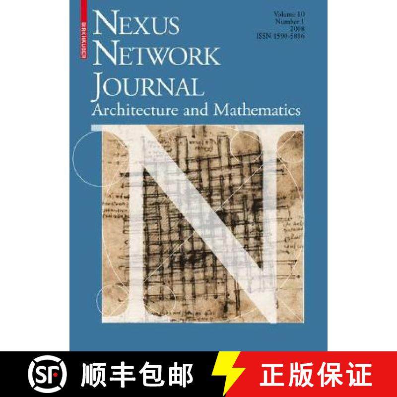 【3-4周达】Nexus Network Journal 10,1: Architecture and Mathematics [9783764387273]