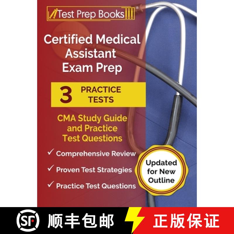 【2-3周达】Certified Medical Assistant Exam Prep 2024-2025: 3 CMA Study Guide 2024-2025 and Practice ... [9781637757284]