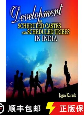 预订 Development of Scheduled Castes and Scheduled Tribes in India [9781847186065]