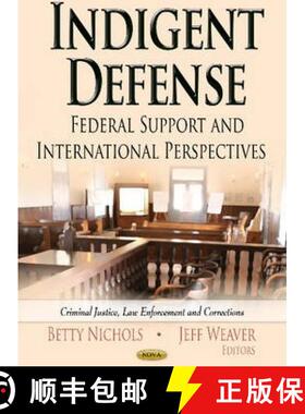 【3-4周达】Indigent Defense: Federal Support and International Perspectives [9781622574414]