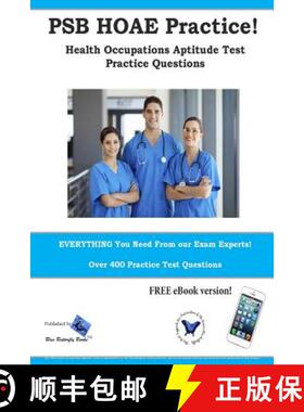 预订 PSB HOAE Practice! Health Occupations Aptitude Test Practice Questions [9781987862010]