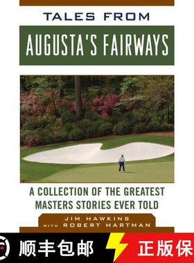 【3-4周达】Tales from Augusta's Fairways: A Collection of the Greatest Masters Stories Ever Told [9781613210796]