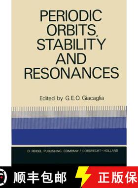 【3-4周达】Periodic Orbits, Stability and Resonances: Proceedings of a Symposium Conducted by the Uni... [9789401033251]