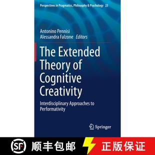 The 9783030220891 Performativity Creativity 4周达 Interdisciplinary Theory Extended Approaches Cognitive