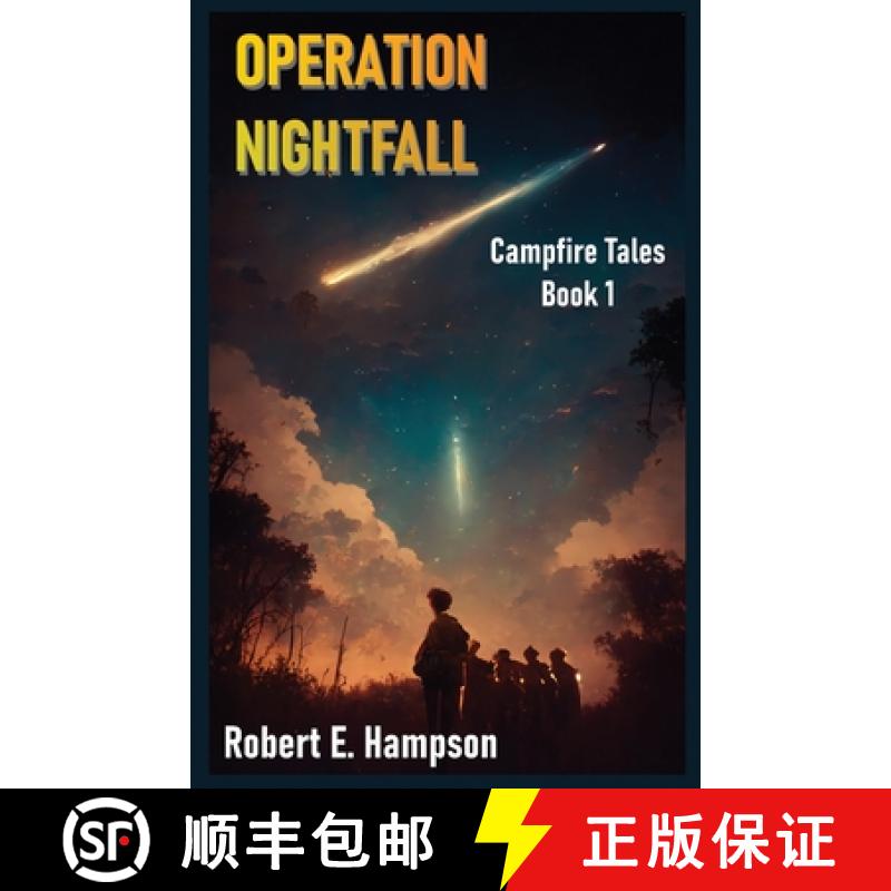 【3-4周达】Operation Nightfall: Campfire Tales Book 1 [9781961172111]