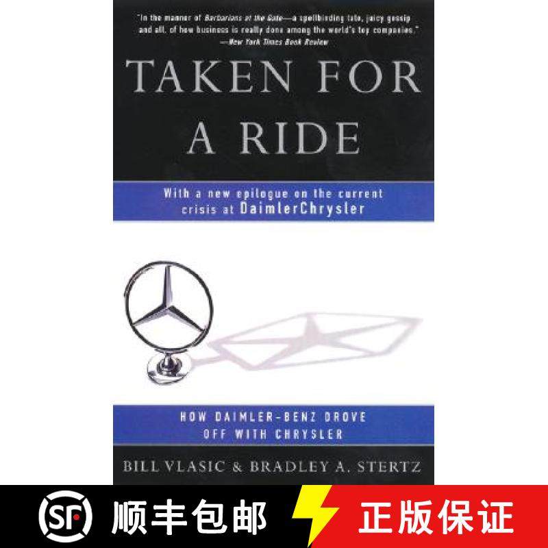 【3-4周达】Taken for a Ride: How Daimler-Benz Drove Off with Chrysler [9780060934484]