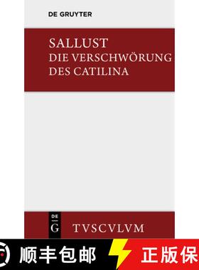 预订 Die Verschwörung des Catilina：Lateinisch-deutsch [9783110355505]