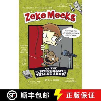 预订 精装 Zeke Meeks Vs the Super Stressful Talent Show [9781404881068]