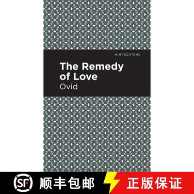 【4周达】Remedia Amoris: The Remedy of Love [9781513280257]