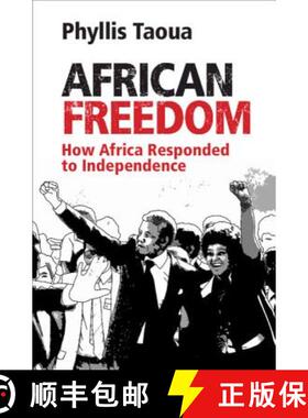 【3-4周达】African Freedom: How Africa Responded to Independence [9781108427418]