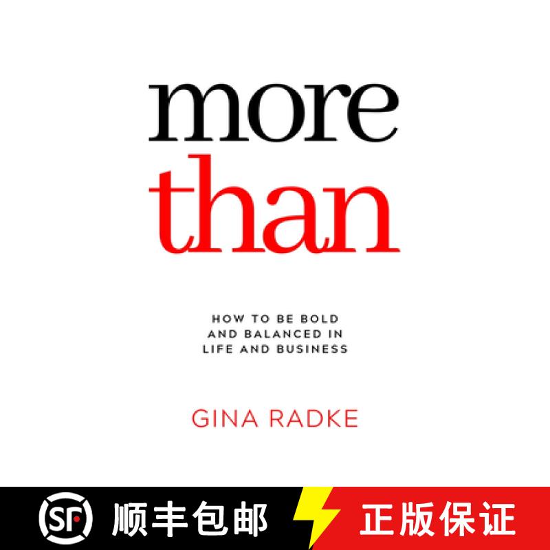 【3-4周达】More Than : How to Be Bold and Balanced in Life and Business [9781950892044]