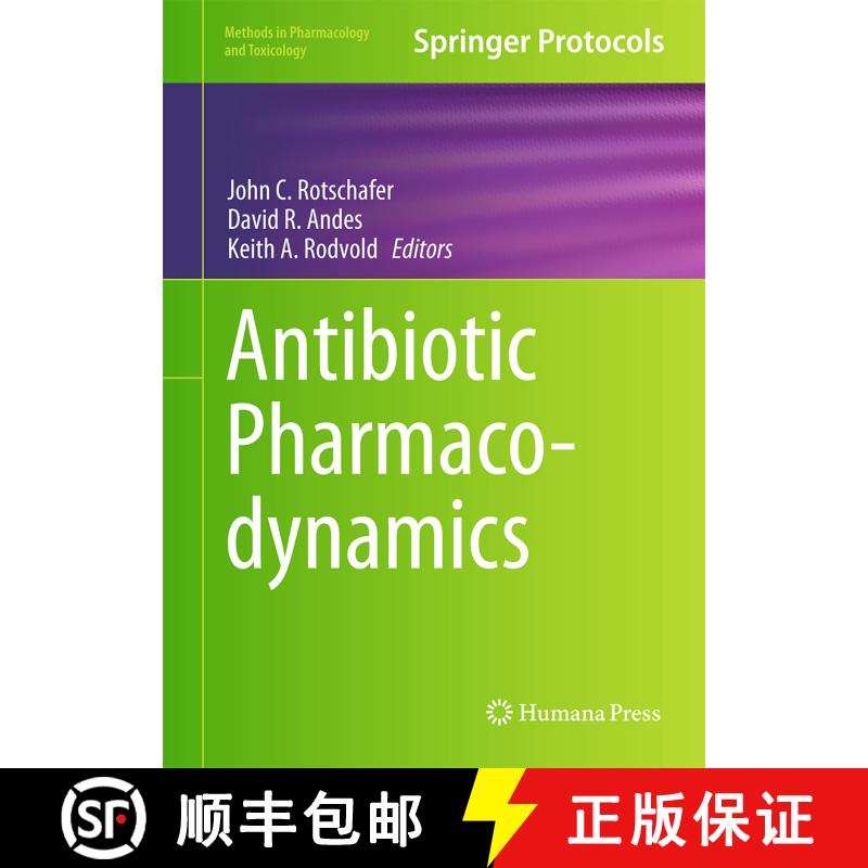 【3-4周达】精装 Antibiotic Pharmacodynamics (1st ed. 2016) [9781493933211] - 实物图