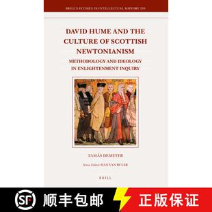 预订 David Hume and the Culture of Scottish Newtonianism: Methodology and Ideology in Enlightenment I... [9789004327313]