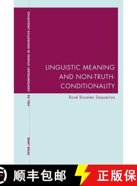 预订 Linguistic Meaning and Non-Truth-Conditionality [9783034307055]