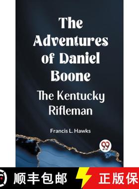 【3-4周达】Adventures of Daniel Boone,the Kentucky rifleman (Edition2023) [9789359956398]