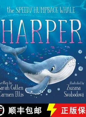 预订 Harper, The Speedy Humpback Whale [9780645806274]