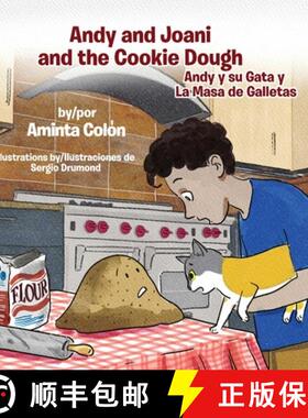 【3-4周达】Andy and Joani and the Cookie Dough: Andy y su Gata y La Masa de Galletas [9781088089613]