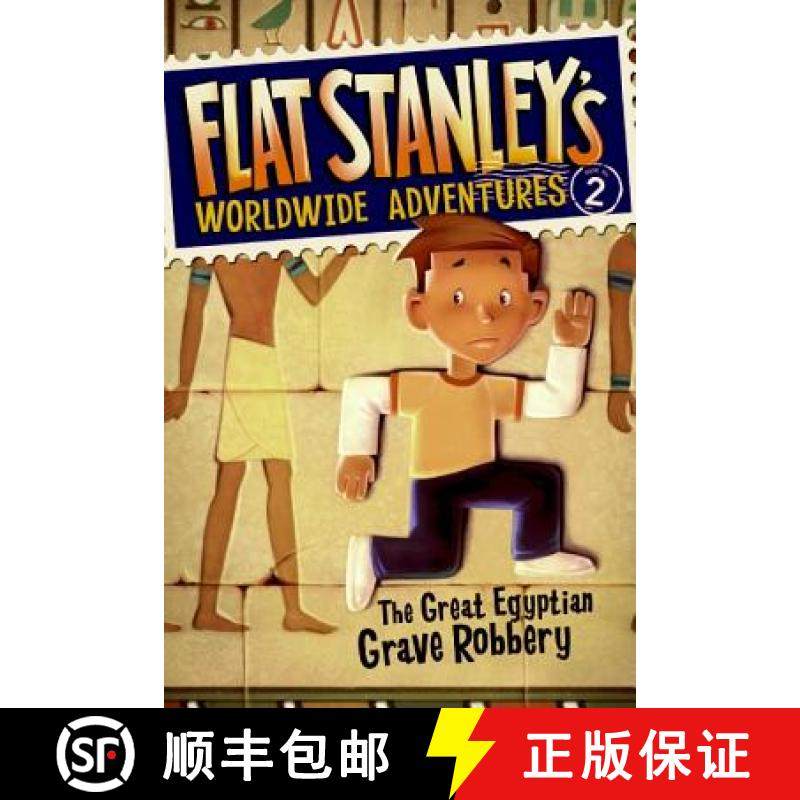 【3-4周达】Flat Stanley's Worldwide Adventures #2: The Great Egyptian Grave Robbery [9780061429934]