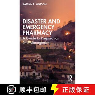 【3-4周达】Disaster and Emergency Pharmacy: A Guide to Preparation and Management [9781032215327]
