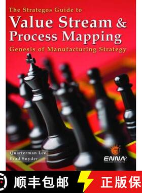 【3-4周达】The Strategos Guide to Value Stream and Process Mapping [9781897363430]