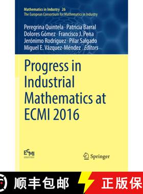 【3-4周达】Progress in Industrial Mathematics at ECMI 2016 (Softcover reprint of the original 1st ed.... [9783030096854]