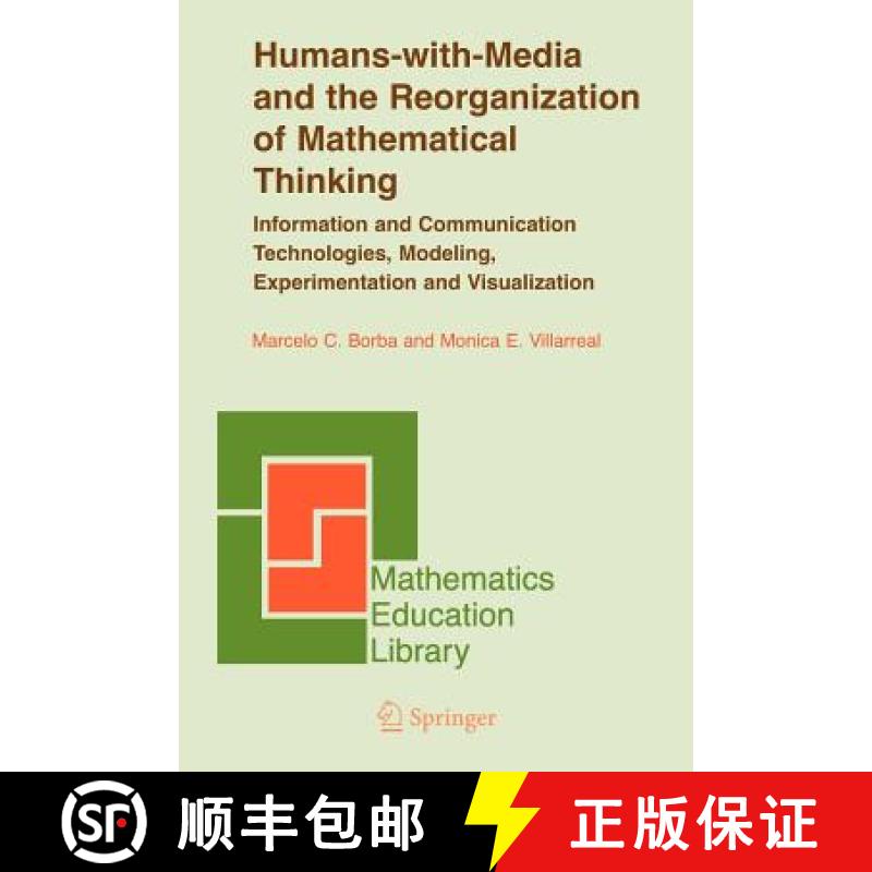 【4周达】Humans-with-Media and the Reorganization of Mathematical Thinking: Information and Communica... [9780387328218]