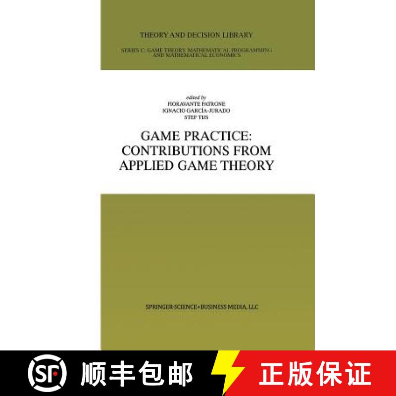 【3-4周达】Game Practice: Contributions from Applied Game Theory [9781461370925]