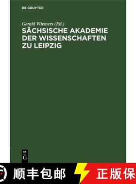 预订 Sächsische Akademie Der Wissenschaften Zu Leipzig: Autoren- Und Sachregister Der Abhandlungen U... [9783112560952]