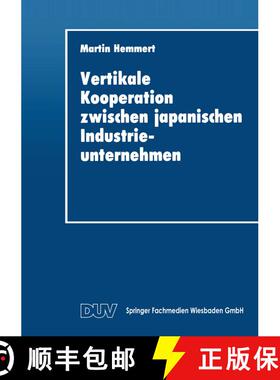 【3-4周达】Vertikale Kooperation zwischen japanischen Industrieunternehmen [9783824401888]