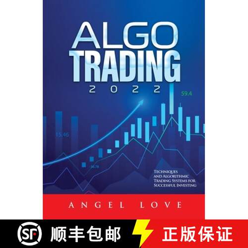 【3-4周达】精装 Algo Trading 2022: Techniques and Algorithmic Trading Systems for Successful Investing [9781803073248]