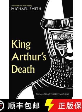【3-4周达】King Arthur's Death: The Alliterative Morte Arthure [9781783529087]
