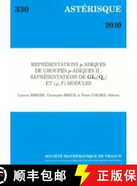 预订 Représentations p-adiques de groupes p-adiques II [9782856292815]
