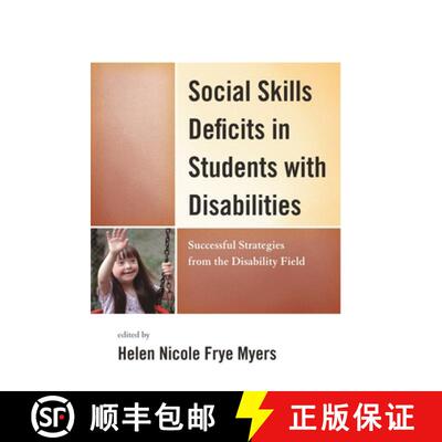 【3-4周达】Social Skills Deficits in Students with Disabilities : Successful Strategies from the Disa... [9781475801125]