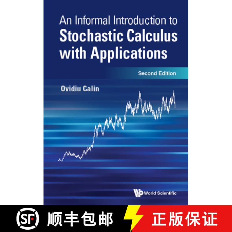 【3-4周达】Informal Introduction to Stochastic Calculus with Applications, an (Second Edition) [9789811247095]