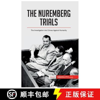 【3-4周达】The Nuremberg Trials: The Investigation into Crimes Against Humanity [9782806289902]