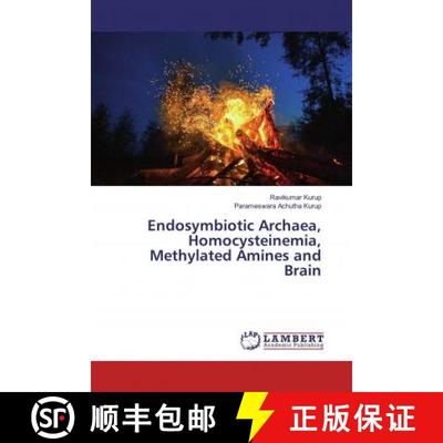 预订 Endosymbiotic Archaea, Homocysteinemia, Methylated Amines and Brain [9786139461011]