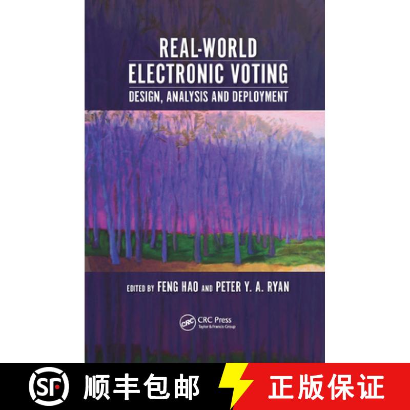 【3-4周达】Real-World Electronic Voting: Design, Analysis and Deployment [9780367658212]