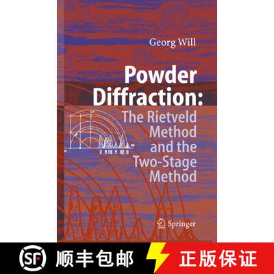 【3-4周达】Powder Diffraction : The Rietveld Method and the Two Stage Method to Determine and Refine ... [9783642066269]