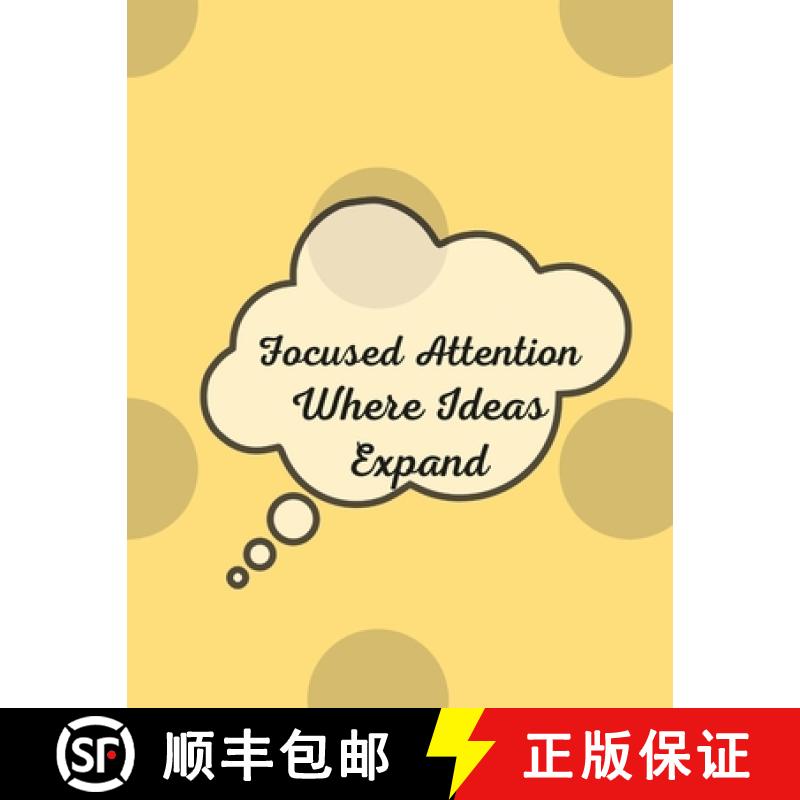 【3-4周达】Focused Attention: Where Ideas Expand [9781794722903]