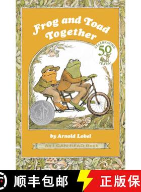 【3-4周达】Frog and Toad Together: A Newbery Honor Award Winner from the Classic Animal Friendship an... [9780064440219]