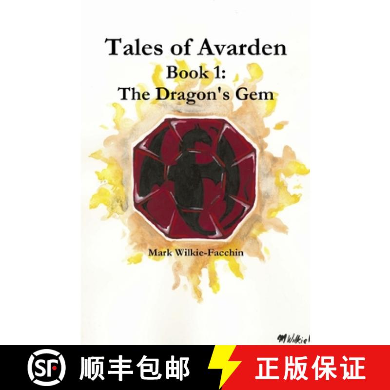 【2-3周达】Tales of Avarden Book 1: The Dragon's Gem [9781365151972]