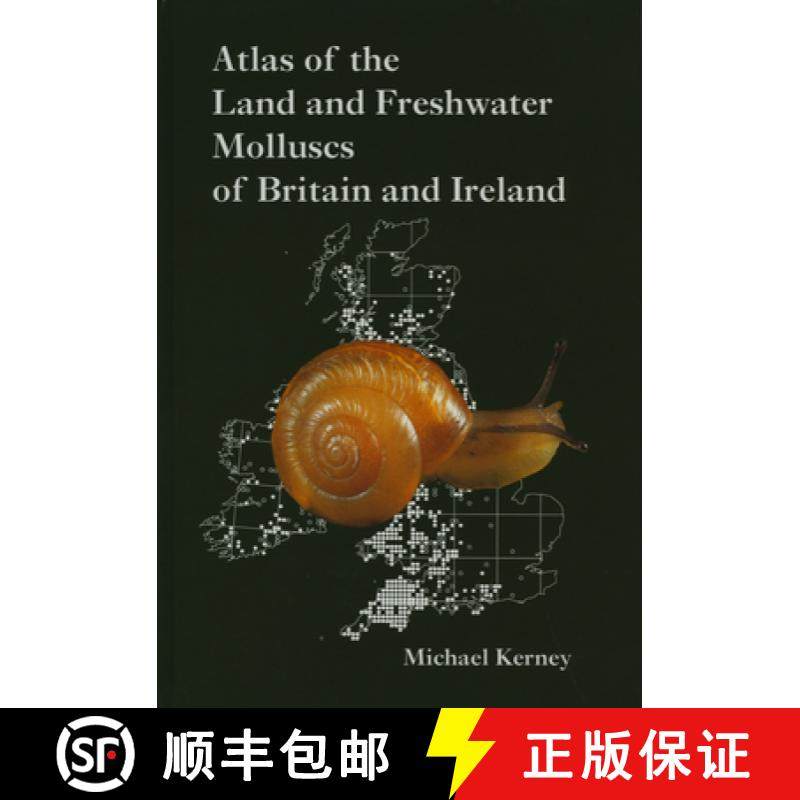 【3-4周达】Atlas of the Land and Freshwater Molluscs of Britain and Ireland [9780946589487]