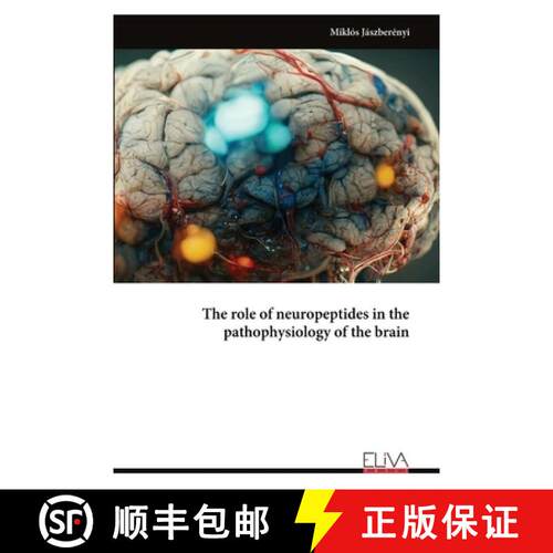 【3-4周达】The role of neuropeptides in the pathophysiology of the brain [9789999322775]